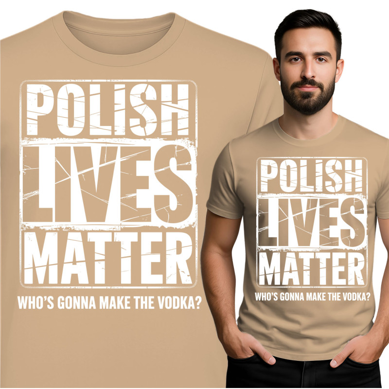 Polish Lives Matter T-Shirt