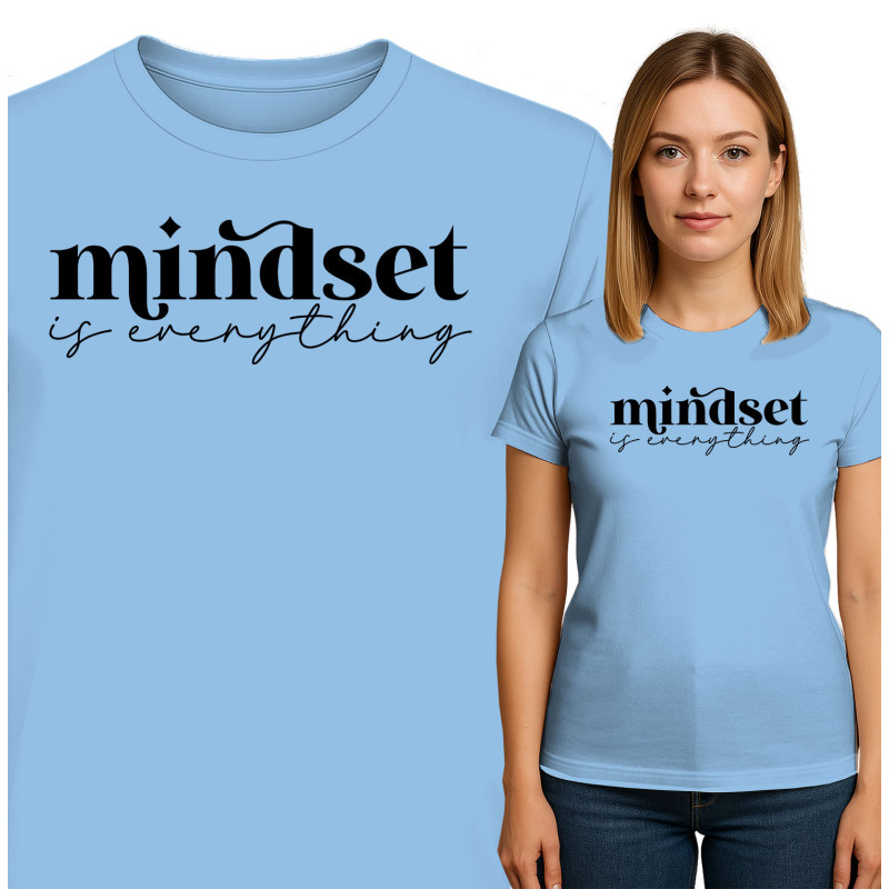 Mindset is Everything T-Shirt