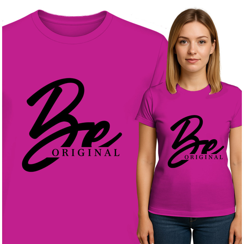 Be Original T-Shirt