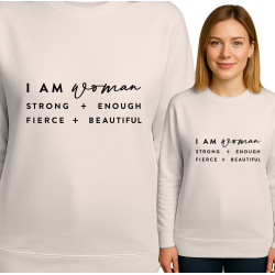 Empowerment Sweatshirt: I AM Woman