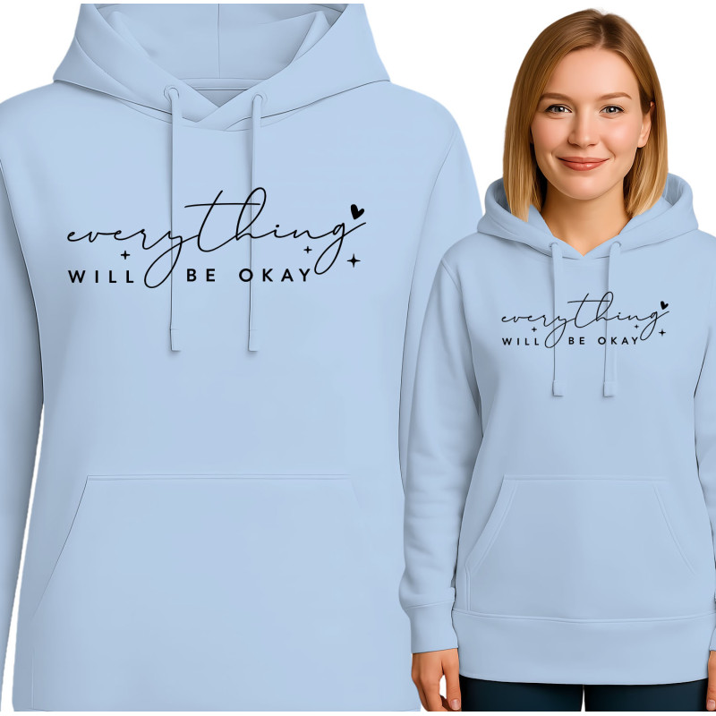 Everything Will Be Okay Hoodie