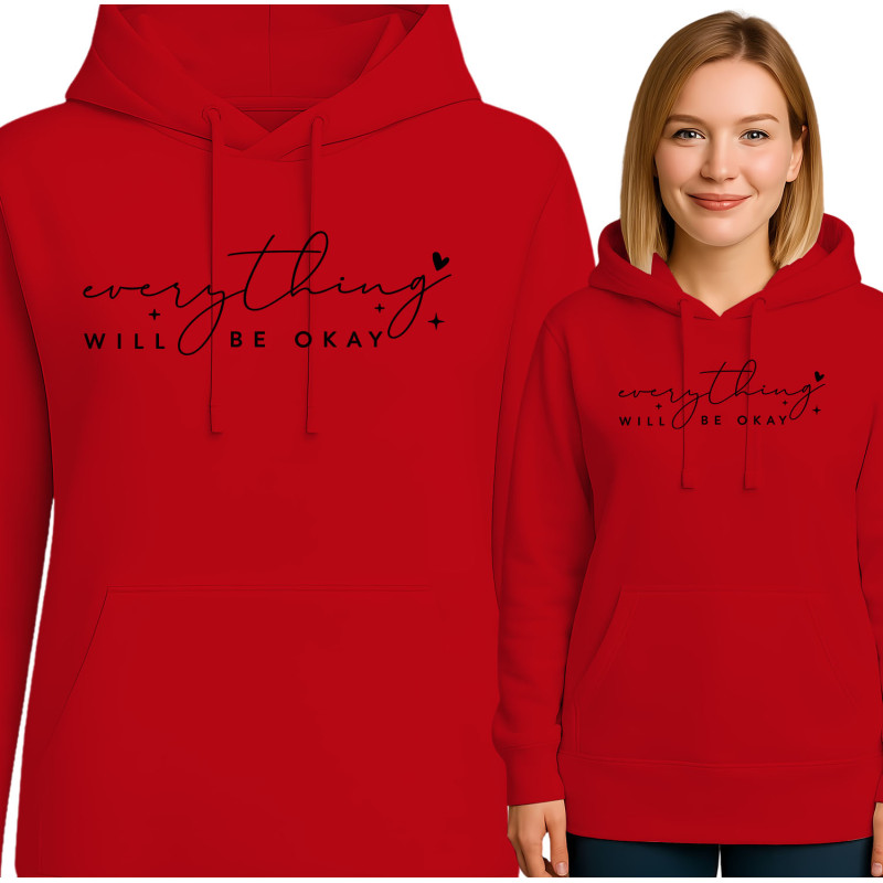 Everything Will Be Okay Hoodie
