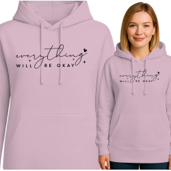 Everything Will Be Okay Hoodie
