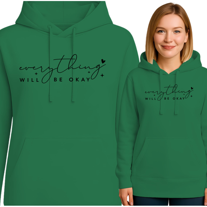 Everything Will Be Okay Hoodie