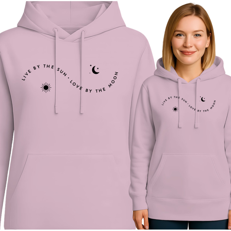 Inspirational Hoodie: Live by the Sun, Love by the Moon