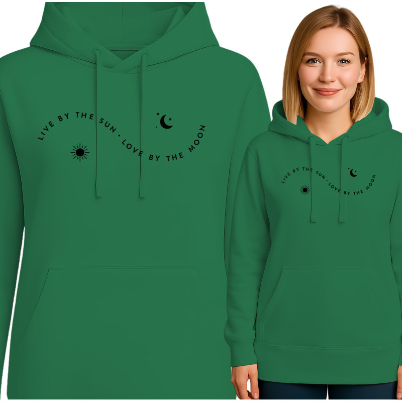Inspirational Hoodie: Live by the Sun, Love by the Moon