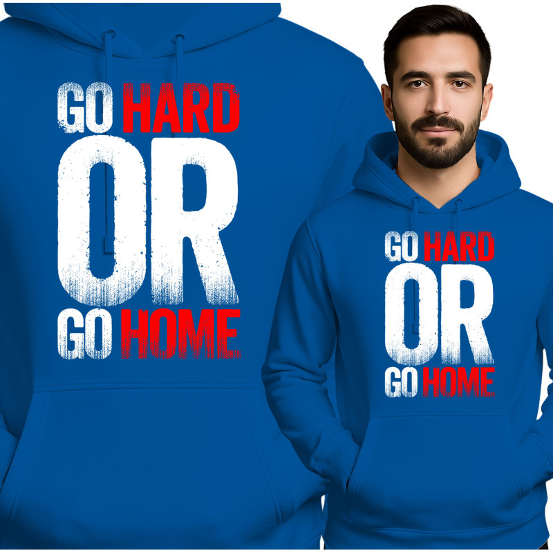 Go Hard of Ga Naar Huis Hoodie