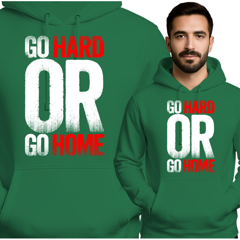 Go Hard of Ga Naar Huis Hoodie
