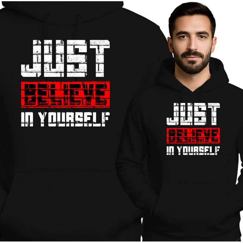 Bluza męska 'Just Believe in Yourself'