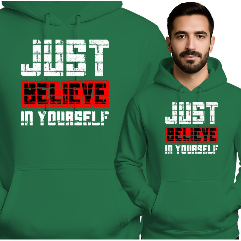 Bluza męska 'Just Believe in Yourself'