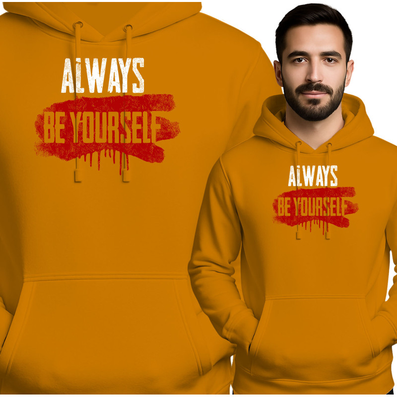 Always Be Yourself Hoodie