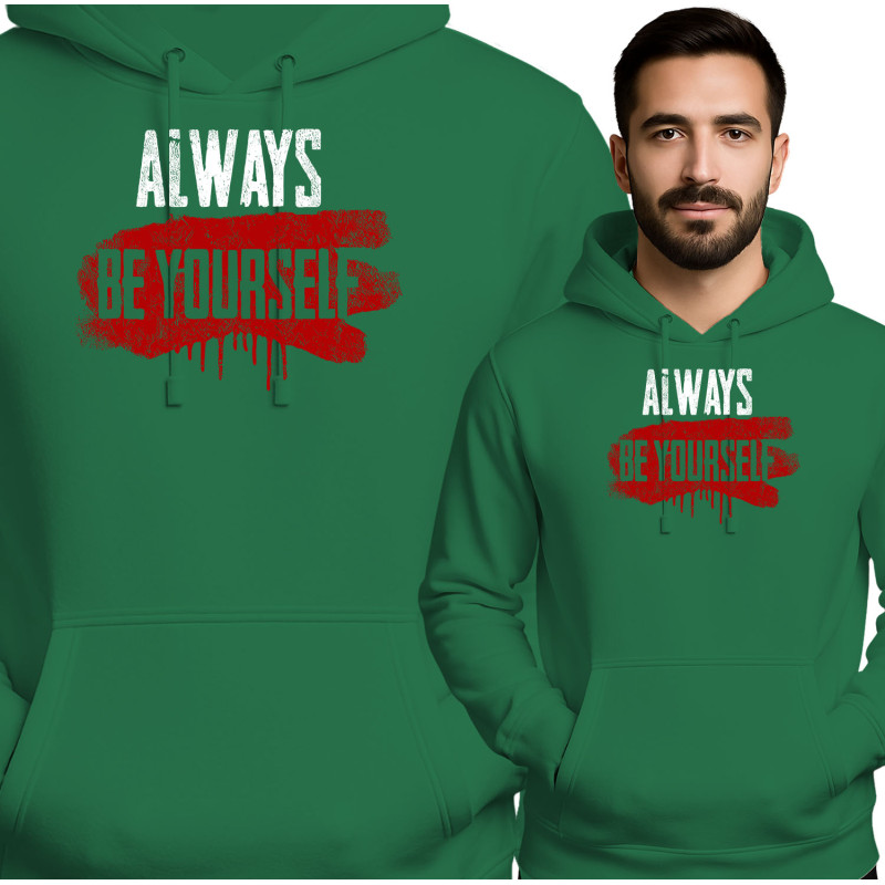 Always Be Yourself Hoodie