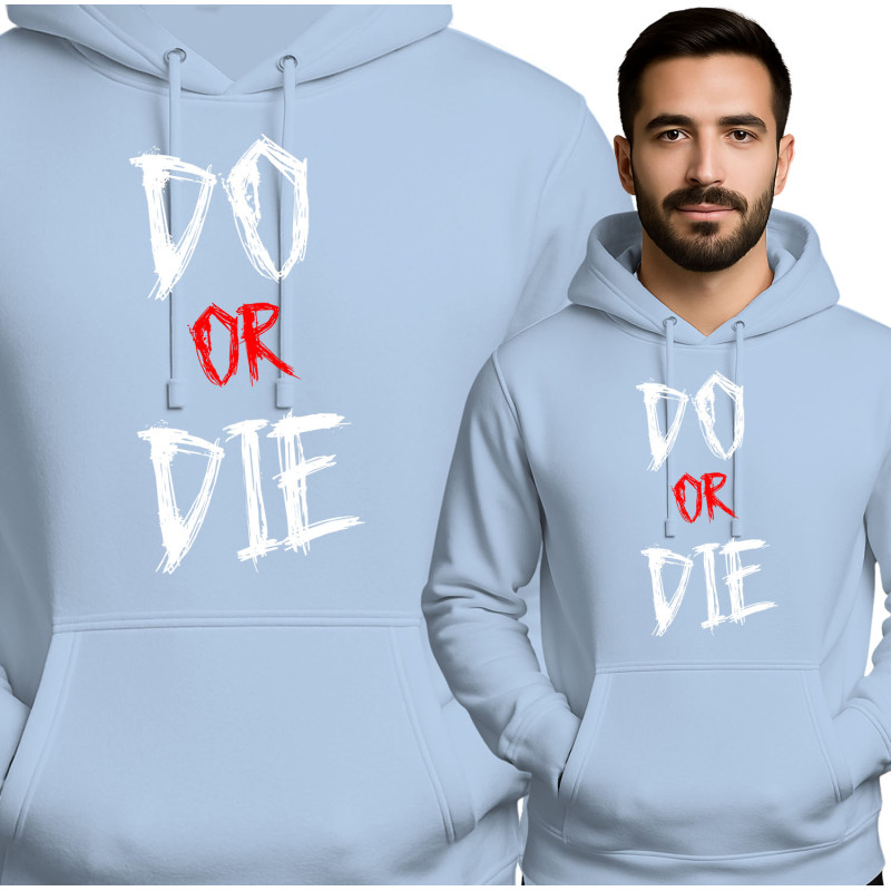 Motiverende Hoodie - 'Do or Die'