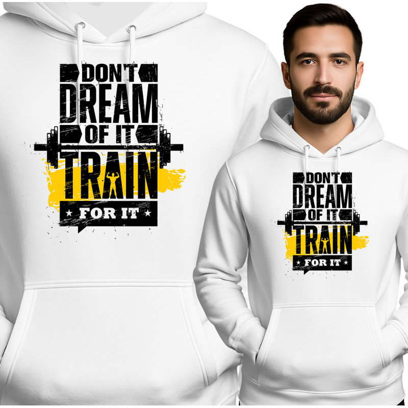 Bluza męska 'DON'T DREAM OF IT TRAIN FOR IT'