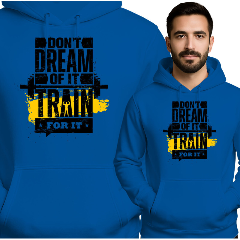 Bluza męska 'DON'T DREAM OF IT TRAIN FOR IT'