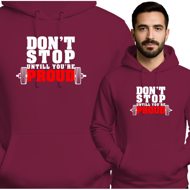 Motiverende Hoodie: Stop Niet Totdat Je Trots Bent