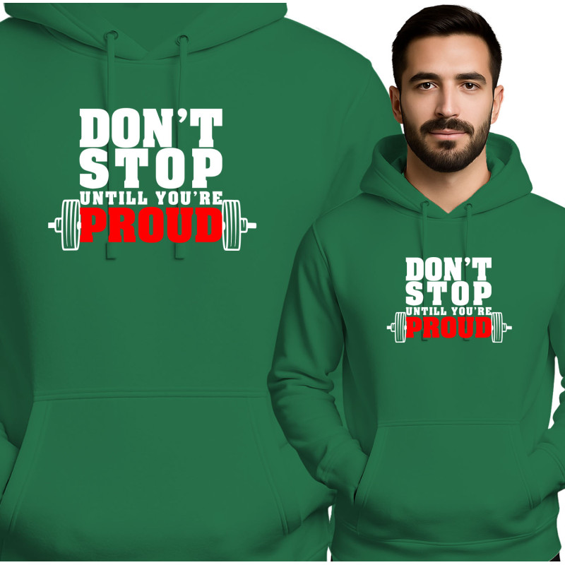 Bluza męska 'Don't Stop Until You're Proud'