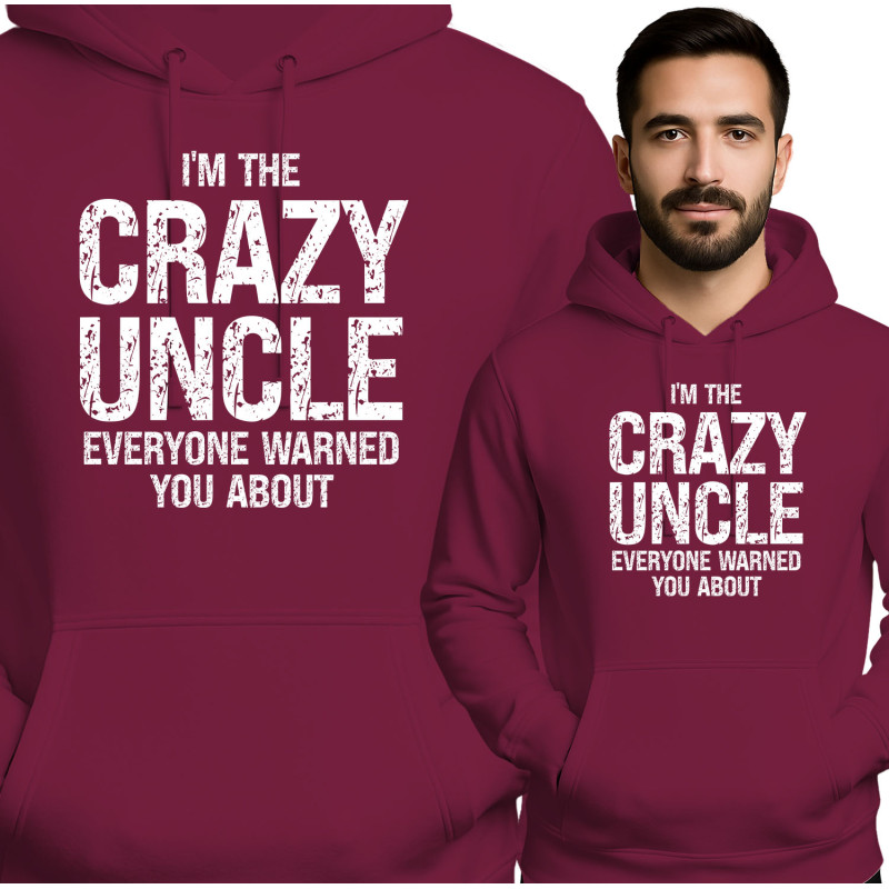 Bluza męsk 'I'M THE CRAZY UNCLE EVERYONE WARNED YOU ABOUT'