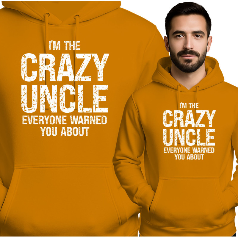 Bluza męsk 'I'M THE CRAZY UNCLE EVERYONE WARNED YOU ABOUT'