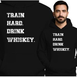 Bluza męska 'Train Hard, Drink Whiskey '