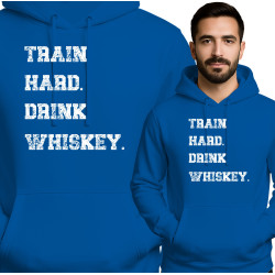 Bluza męska 'Train Hard, Drink Whiskey '
