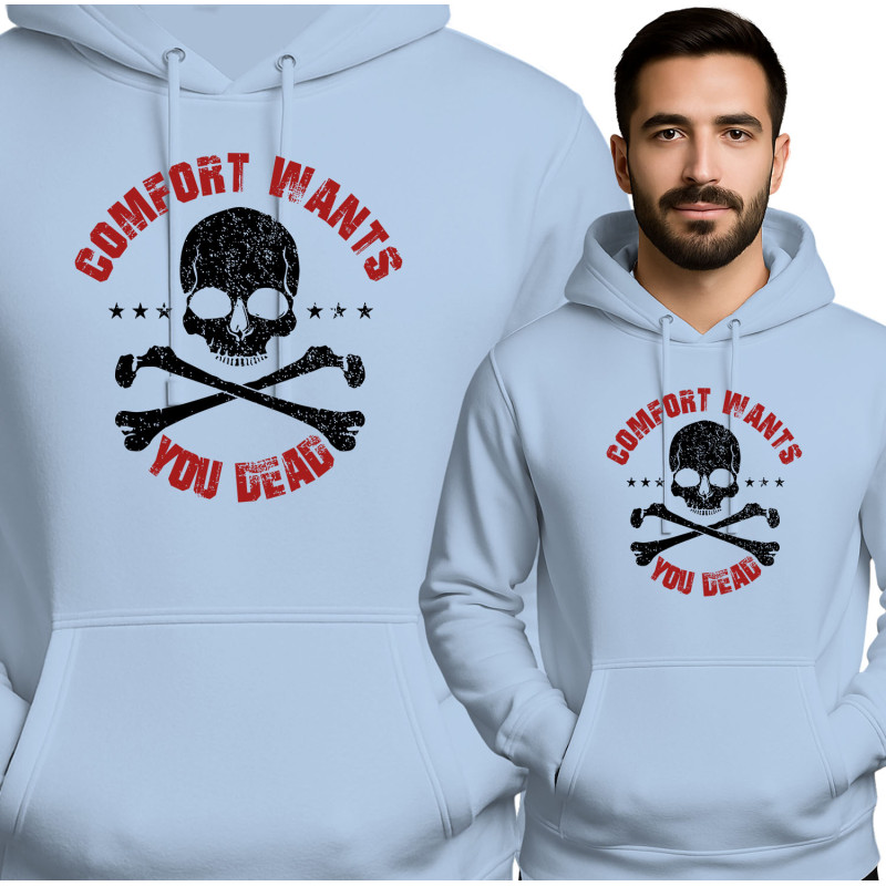 Comfort Wants You Dead Hoodie