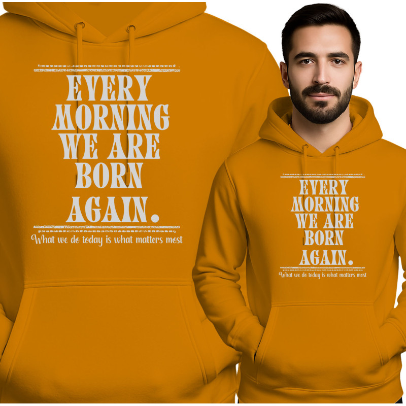 Bluza męska 'Every Morning We Are Born Again'
