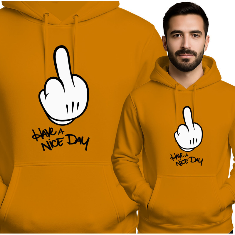 Gedurfde Hoodie - Have a Nice Day