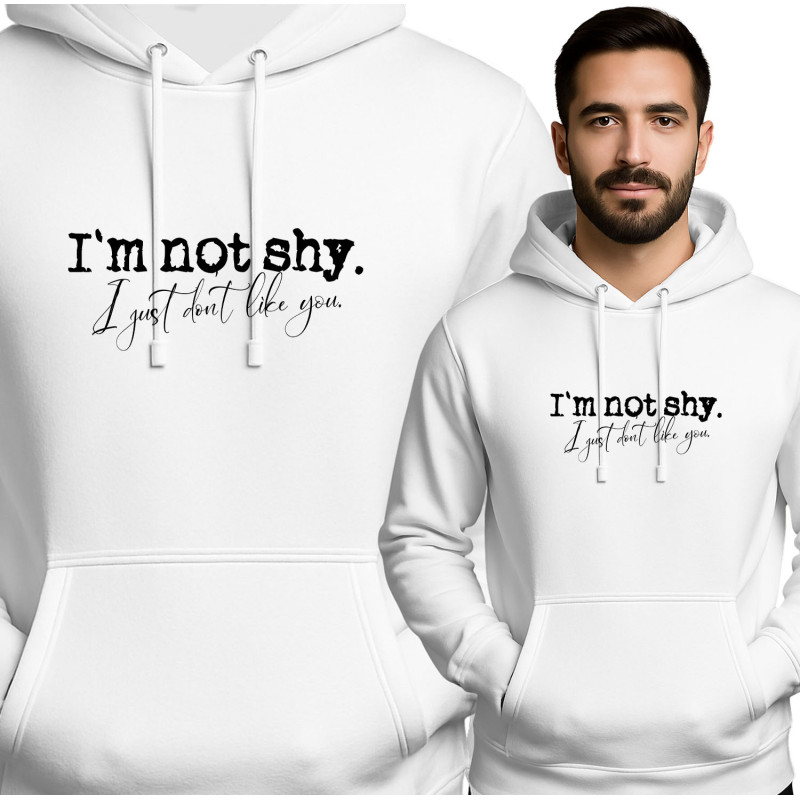I'm Not Shy Hoodie