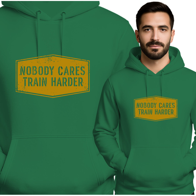 'Nobody Cares Train Harder'