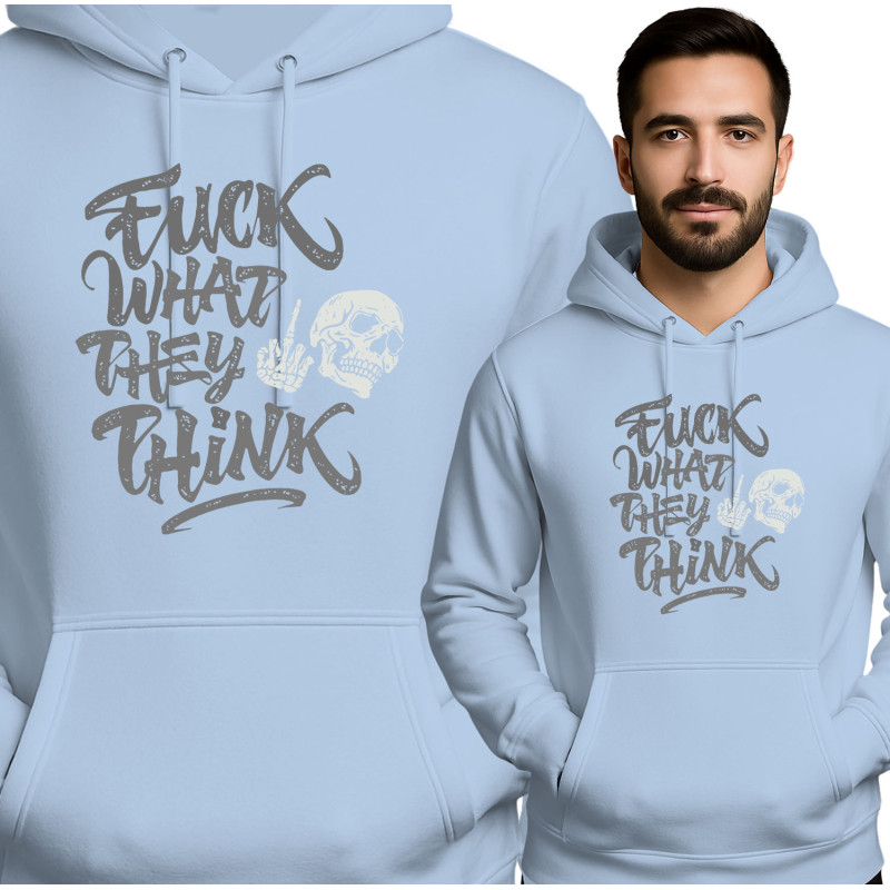 Bluza męska 'FUCK WHAT THEY THINK'