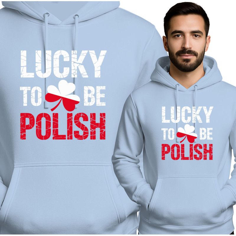 Lucky to Be Polish Hoodie