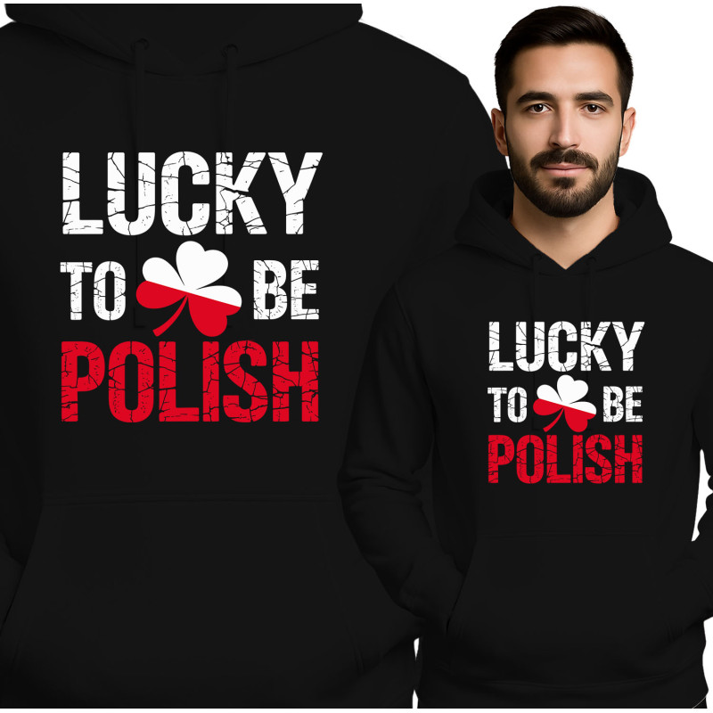 Bluza męska 'Lucky to Be Polish'