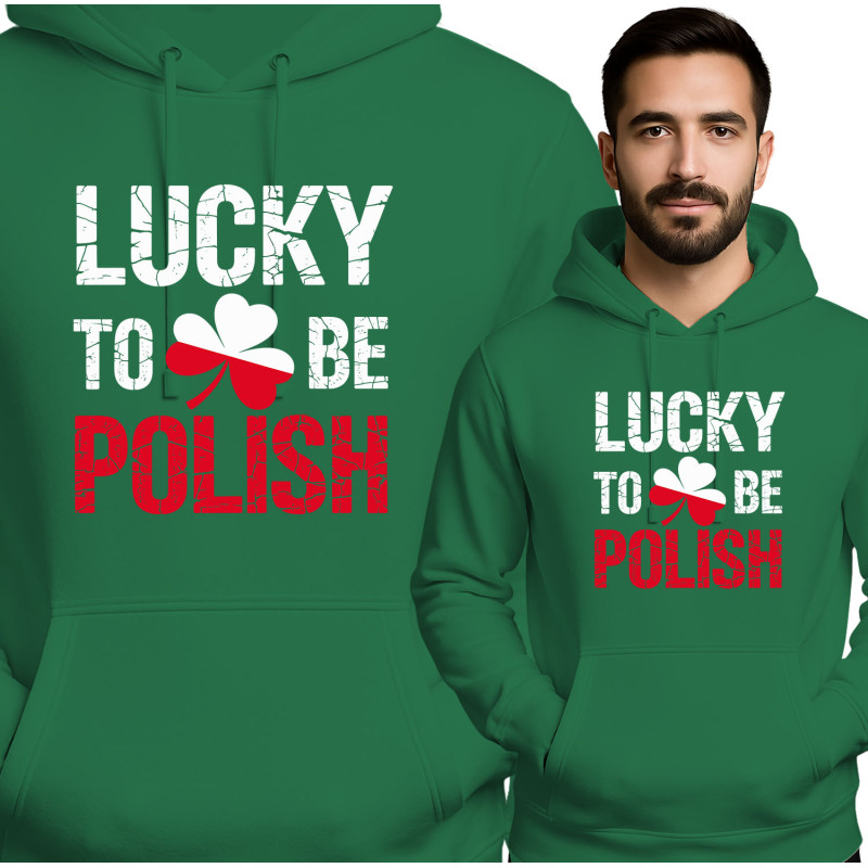 Lucky to Be Polish Hoodie