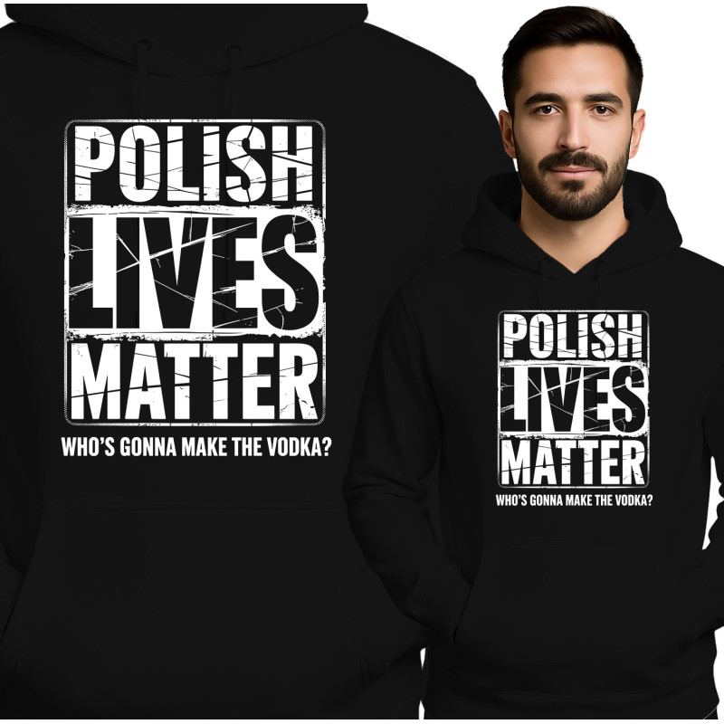 Bluza męska 'Polish Lives Matter'