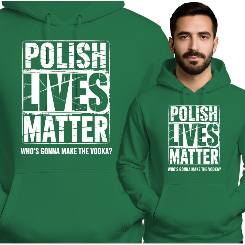 Bluza męska 'Polish Lives Matter'