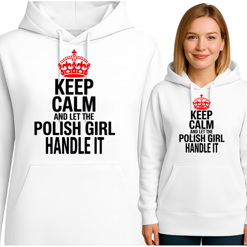 Bluza damska 'Keep Calm and Let the Polish Girl Handle It'