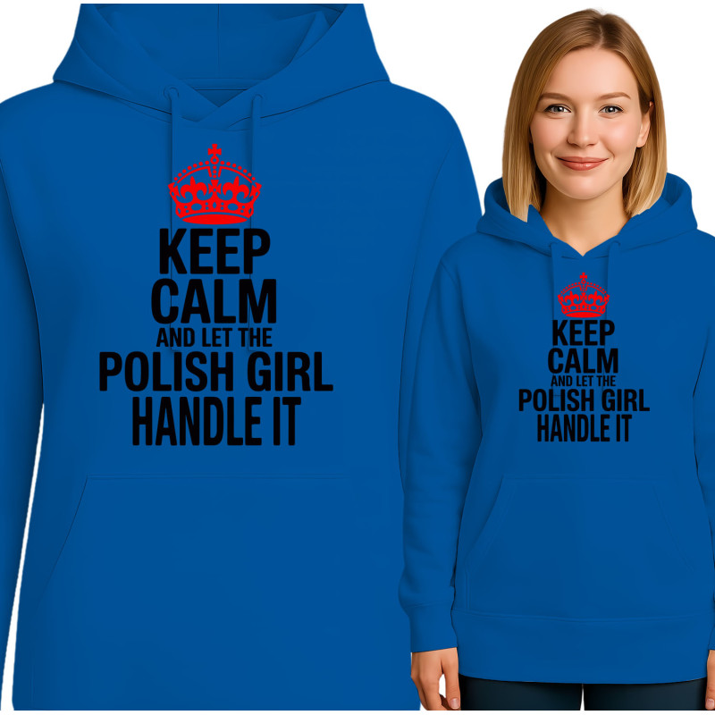Bluza damska 'Keep Calm and Let the Polish Girl Handle It'