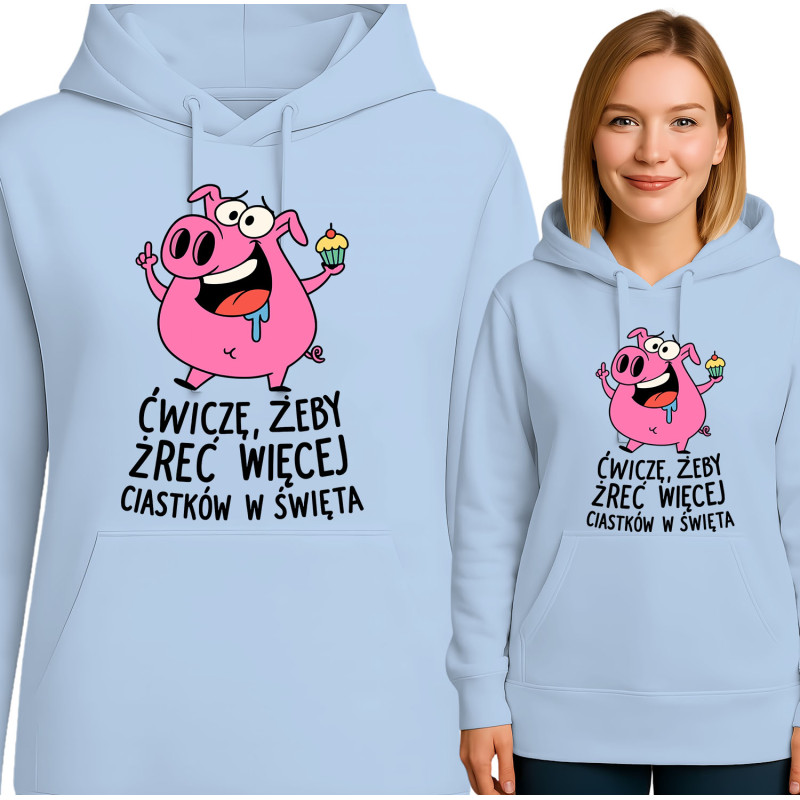 Bluza damska 'Ćwiczę, żeby żreć więcej ciastek w święta'