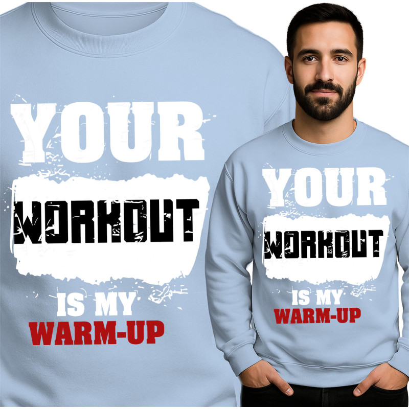 Jouw Workout Is Mijn Warming-Up Hoodie