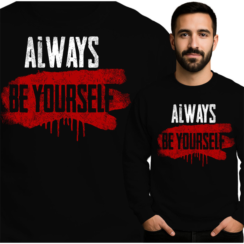 Always Be Yourself Sweater