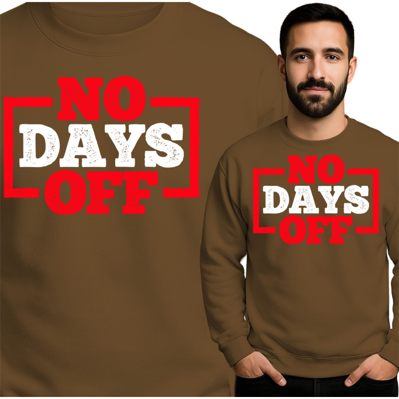 'No Days Off' Trainingspullover voor Motivatie