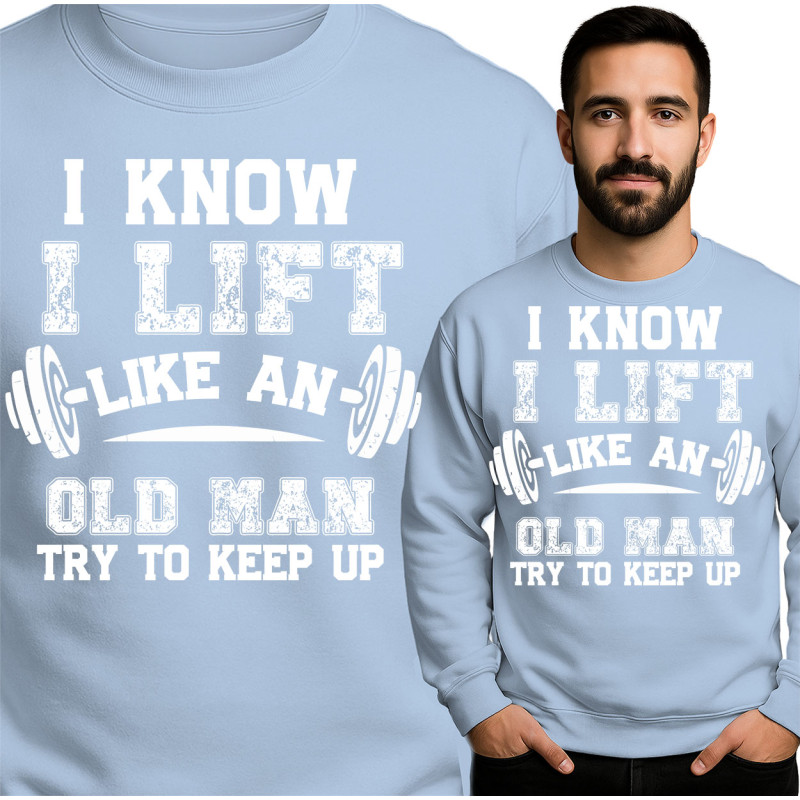 Funny Gym Sweatshirt for Lifters