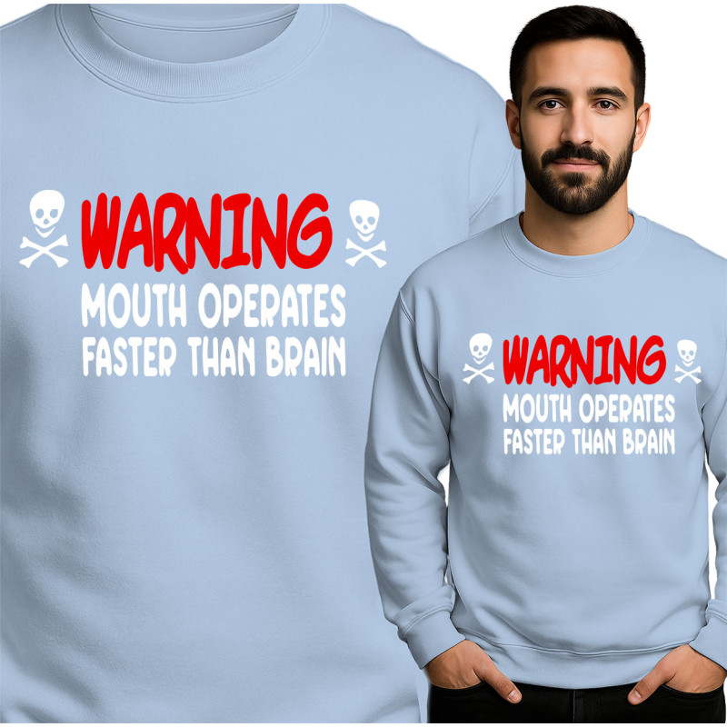 Funny Warning Sweatshirt
