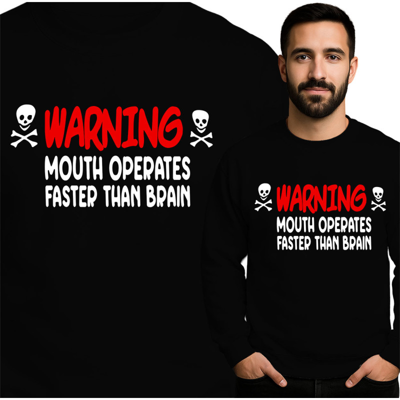 Funny Warning Sweatshirt