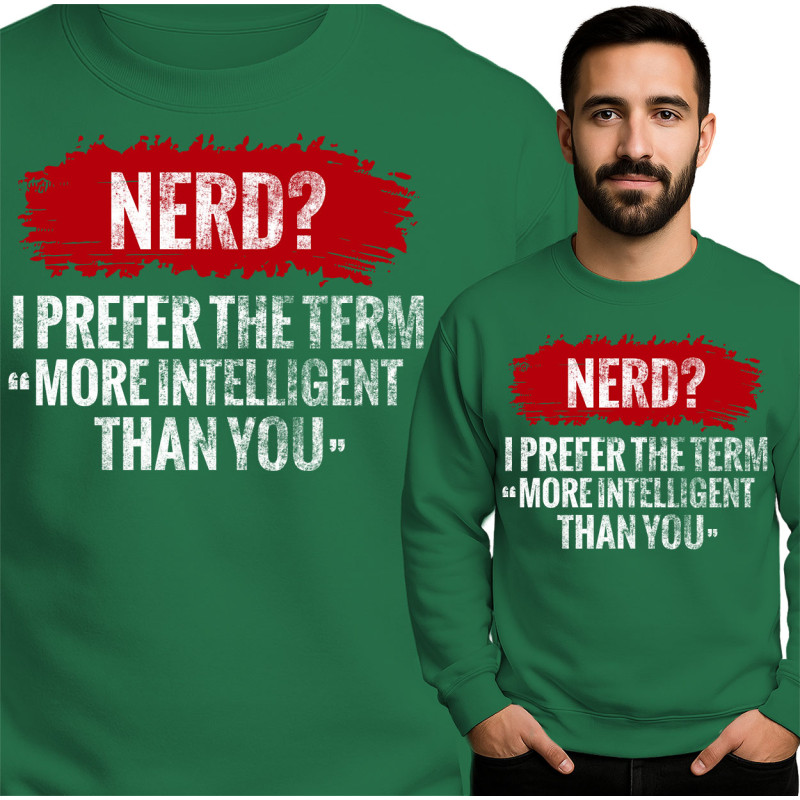 Funny Nerd Sweatshirt