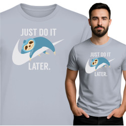 Koszulka Just Do It Later – leniwiec i humor