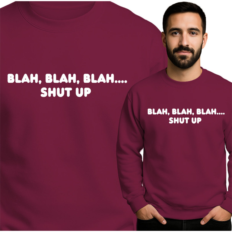 Blah Blah Blah Sweatshirt