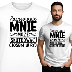 Koszulka Zaczepianie mnie… – Bezpośredni przekaz z dystansem