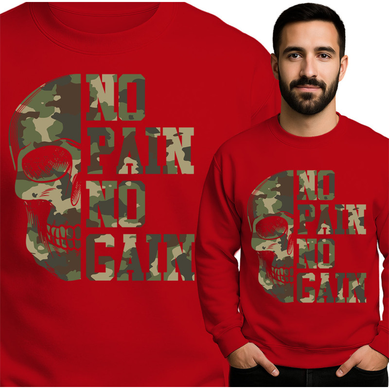 No Pain No Gain Sweatshirt